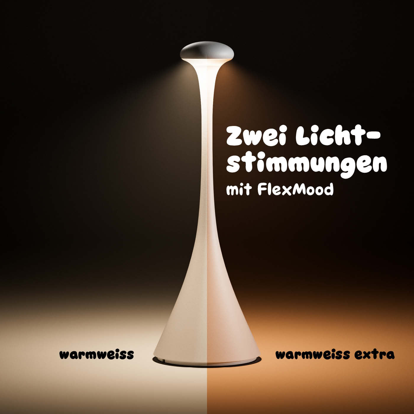 Mit 2 Lichtstimmungen in warmweiss und warmweiss extra