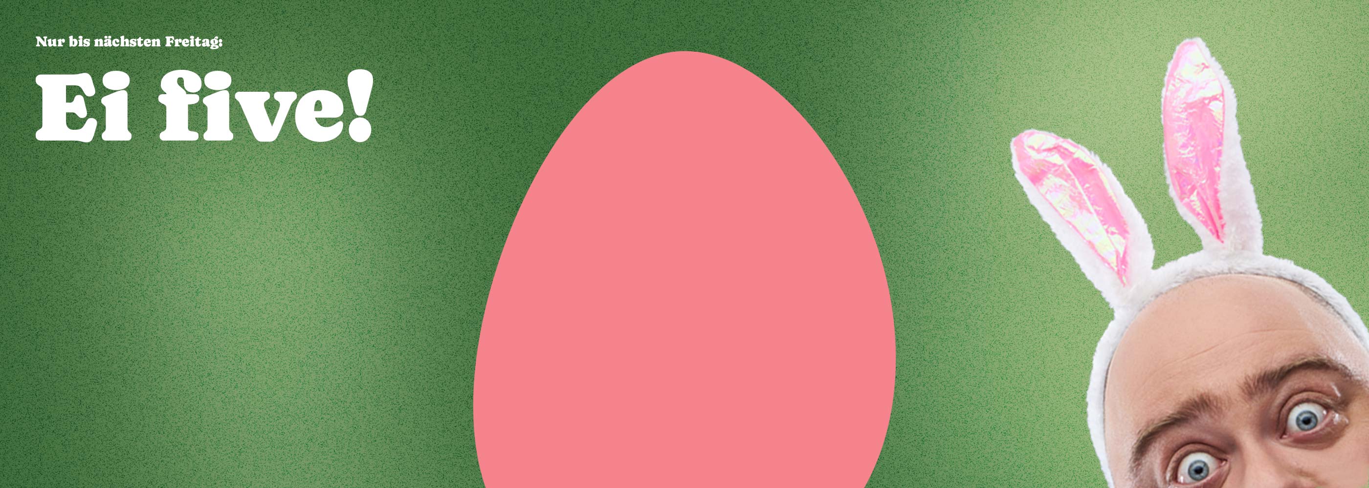 Ei Five: 5% Rabatt für Bundles an Ostern